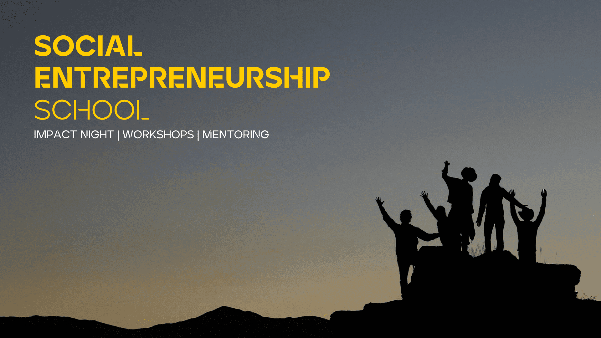 Social Entrepreneurship School.