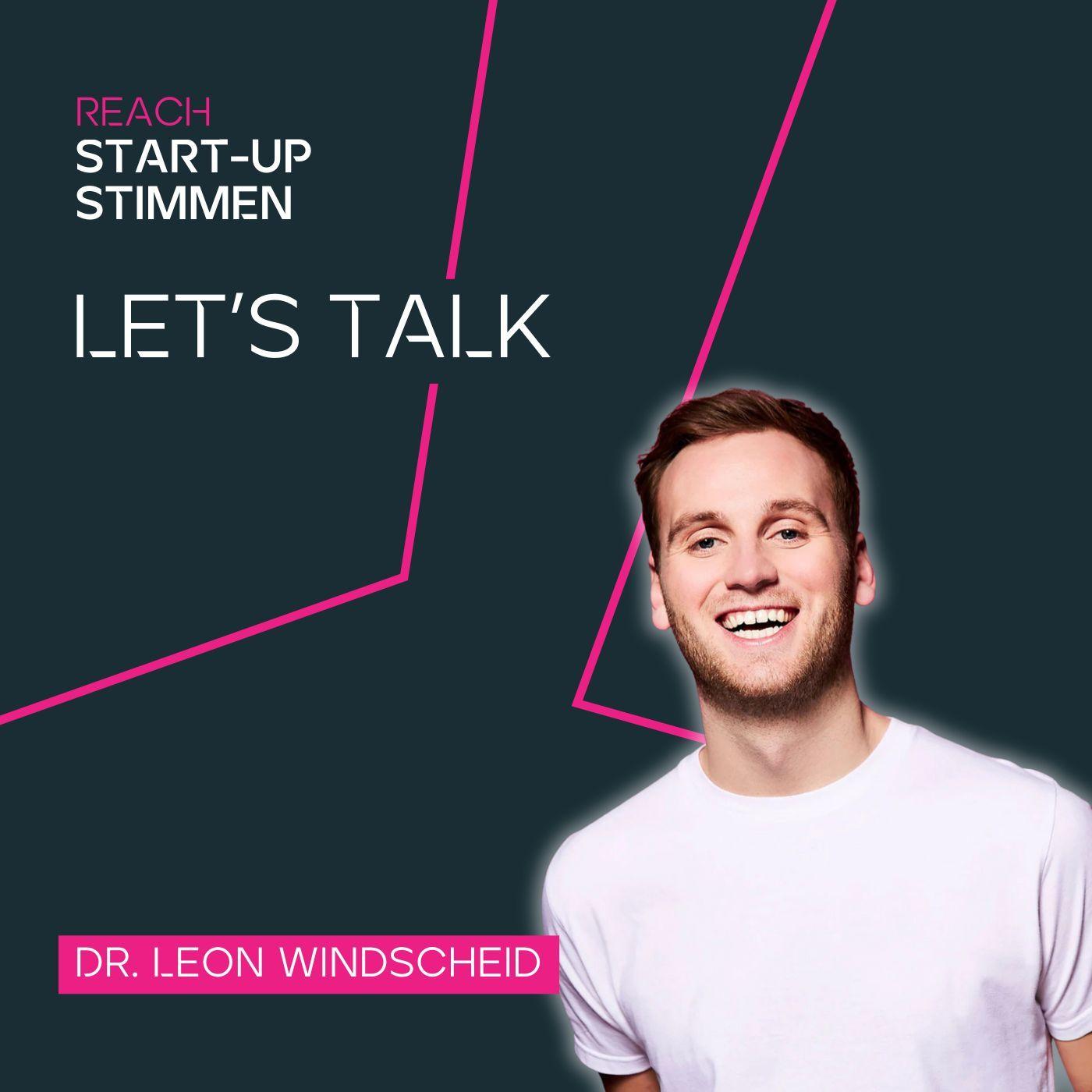 Let's Talk Dr. Leon Windscheid