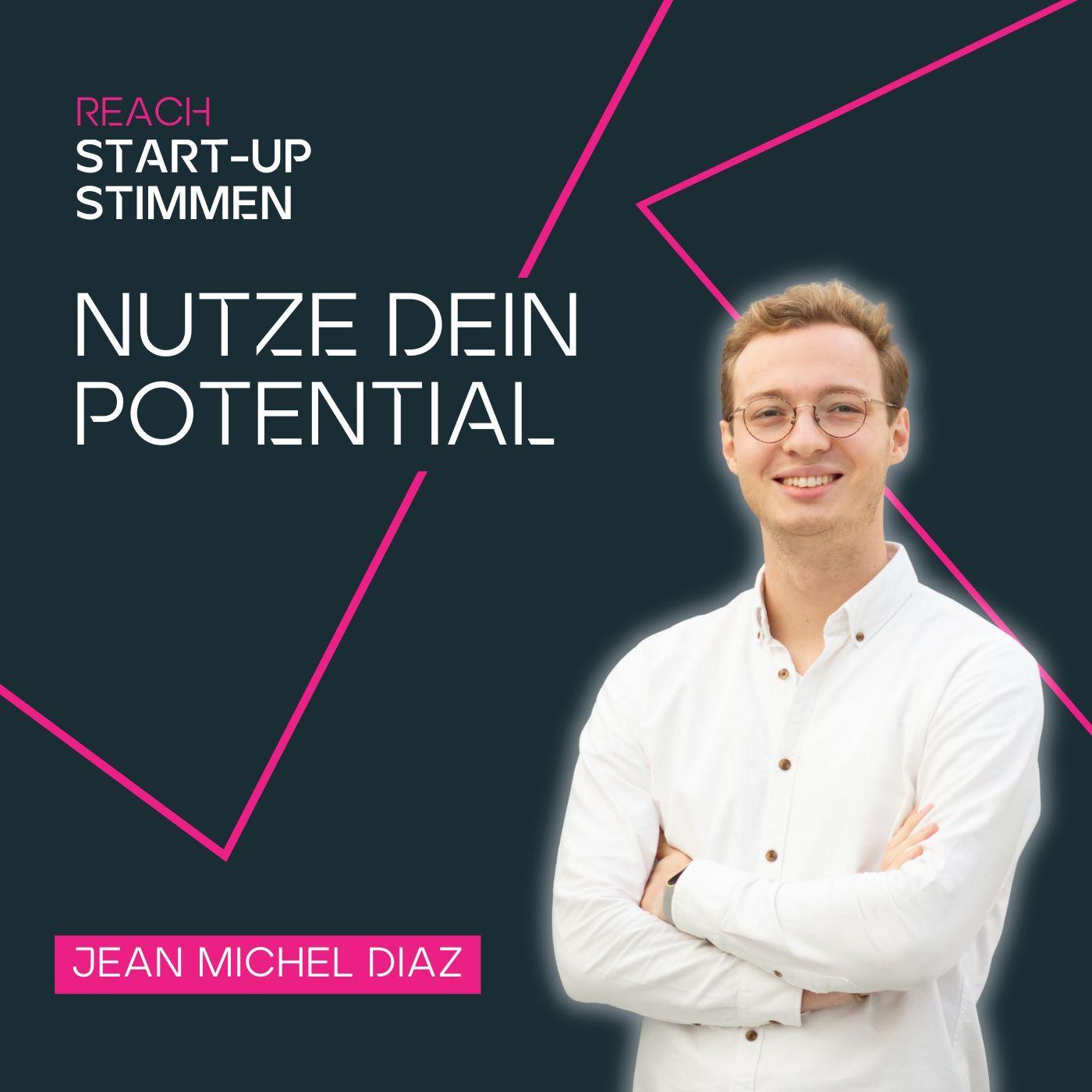 Nutze dein Potenzial!